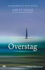 Overstag (9789029093972, Amity Gaige), Verzenden, Nieuw