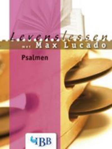 LEVENSLESSEN - PSALMEN - Max Lucado 9789032390112, Verzenden, Zo goed als nieuw, Max Lucado