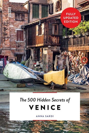 The 500 Hidden Secrets Of Venice | Anna Sardi | Nieuw, Ophalen of Verzenden, Nieuw, Anna Sardi