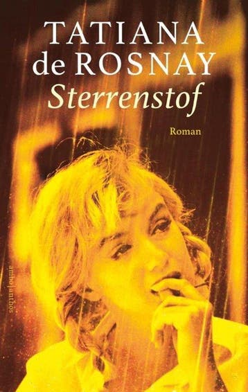Sterrenstof - special Vriendenloterij - Tatiana de Rosnay, Verzenden, Zo goed als nieuw, Tatiana de Rosnay