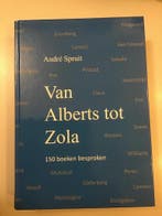 Van Alberts tot Zola 9789462282995 André Spruit, Boeken, Verzenden, Gelezen, André Spruit
