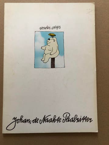 Wouter Stips Johan, De naakte Paalzitter - Absurdisme  NIEUW, Ophalen of Verzenden, Zo goed als nieuw, Boek of Spel