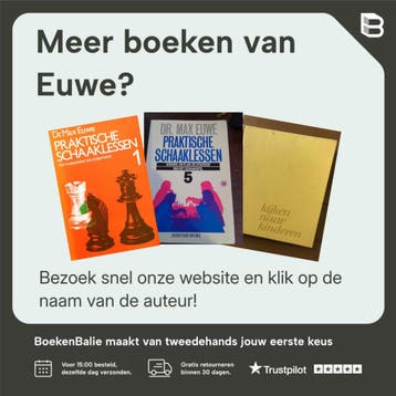 PRAKTISCHE SCHAAKLESSEN 3 - Euwe 9789051210798, Verzenden, Gelezen, Euwe