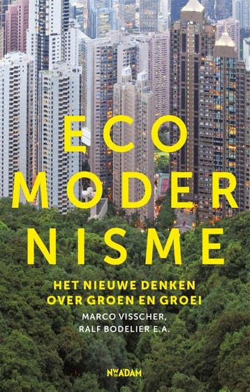 Ecomodernisme 9789046821817, Verzenden, Zo goed als nieuw