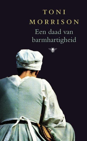 Een daad van barmhartigheid - Toni Morrison 9789023430544, Verzenden, Zo goed als nieuw, Toni Morrison