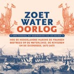 Zoetwateroorlog 9789464565546 Anne Doedens, Boeken, Ophalen of Verzenden, Nieuw, Anne Doedens