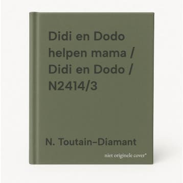 Didi en Dodo helpen mama / Didi en Dodo / N2414/3, Boeken, Verzenden, Gelezen, N. Toutain-Diamant