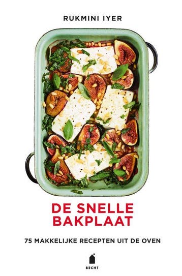 De snelle bakplaat / Bakplaat-serie - Rukmini Iyer, Boeken, Kookboeken, Verzenden, Zo goed als nieuw, Rukmini Iyer