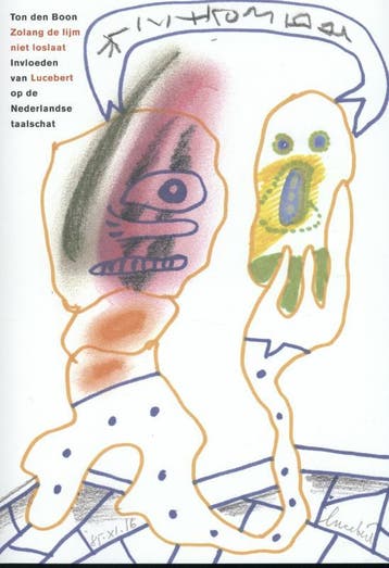 Zolang de lijm niet loslaat - Ton den Boon 9789077767344, Boeken, Verzenden, Zo goed als nieuw, Ton den Boon