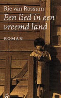 Een lied in een vreemd land - Rie Van Rossum 9789061406785, Verzenden, Gelezen, Rie Van Rossum