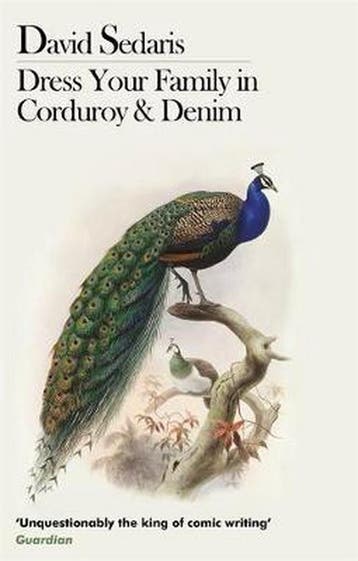 Dress Your Family In Corduroy And Denim - David Sedaris, Boeken, Verzenden, Gelezen, David Sedaris