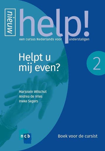 9789055175055 Help! Een cursus Nederlands voor anderstali..., Verzenden, Nieuw, Marjolein Wilschut