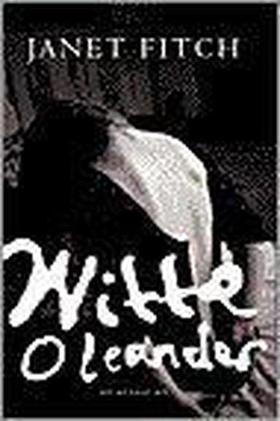 Witte Oleander - Fitch, Boeken, Romans, Gelezen, Verzenden