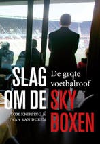 9789400511651 Slag om de skyboxen Tom Knipping, Verzenden, Nieuw, Tom Knipping