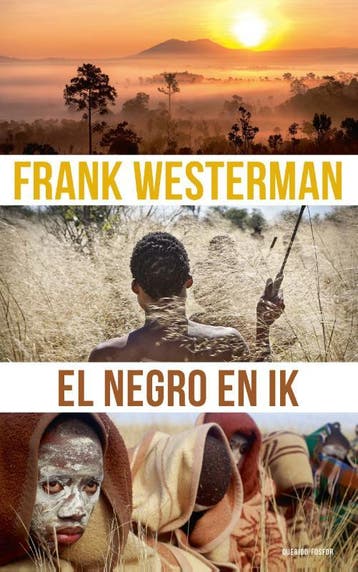 El Negro En Ik | Frank Westerman | Nieuw, Ophalen of Verzenden, Nieuw, Frank Westerman