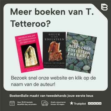 Edelsteentherapie van A tot Z 9789032505899 T. Tetteroo, Verzenden, Gelezen, T. Tetteroo