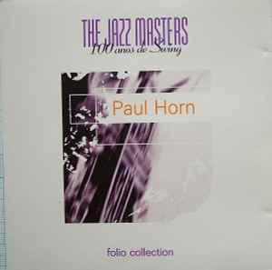 cd - Paul Horn - The Jazz Masters - 100 AÃ±os De Swing, Verzenden, Zo goed als nieuw