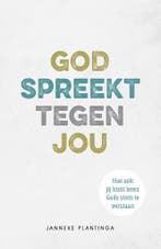 God spreekt tegen jou 9789033804519 Janneke Plantinga, Verzenden, Gelezen, Janneke Plantinga