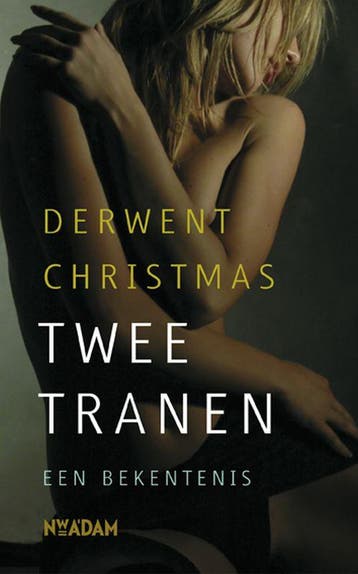Twee tranen 9789046803301 Derwent Christmas, Verzenden, Gelezen, Derwent Christmas