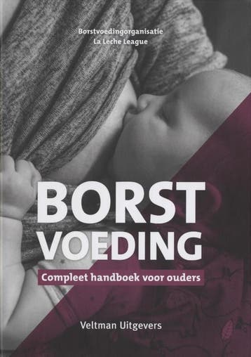 Borstvoeding 9789048318698, Boeken, Verzenden, Gelezen