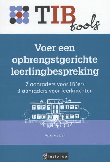 Voer een opbrengstgerichteleerlingbespreking / TIBtools, Verzenden, Zo goed als nieuw, Wim Meijer