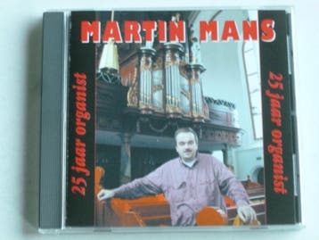 Martin Mans - 25 jaar Organist, Ophalen of Verzenden, Zo goed als nieuw