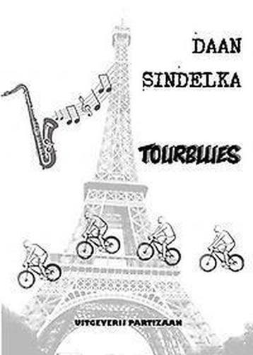 Tourblues - Daan Sindelka 9789492007292, Boeken, Verzenden, Zo goed als nieuw, Daan Sindelka