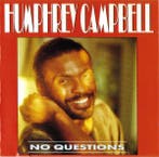 cd - Humphrey Campbell - No Questions, Verzenden, Zo goed als nieuw