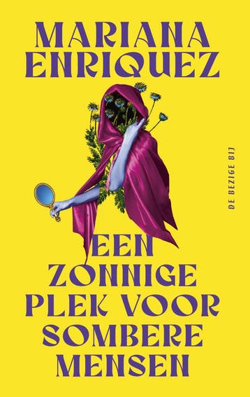 Een zonnige plek voor sombere mensen (Nieuw), Verzenden, Nieuw, Mariana Enríquez