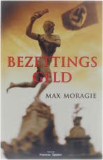Bezettingsgeld 9789022317761 M. Moragie, Verzenden, Zo goed als nieuw, M. Moragie