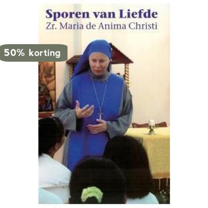 Sporen Van Liefde 9789077728260 Maria de Anima Christi, Boeken, Esoterie en Spiritualiteit, Zo goed als nieuw, Verzenden