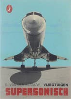 Vliegtuigen supersonisch 9789060136041 Klaauw, Boeken, Verzenden, Gelezen, Klaauw