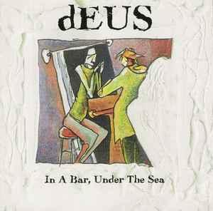 cd - dEUS - In A Bar, Under The Sea, Verzenden, Zo goed als nieuw