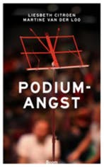 Podiumangst 9789461054876 Liesbeth Citroen, Verzenden, Zo goed als nieuw, Liesbeth Citroen
