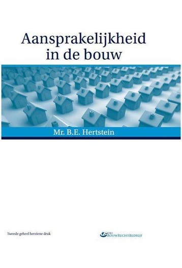 9789082061109 Aansprakelijkheid in de bouw | Tweedehands, Boeken, Verzenden, Zo goed als nieuw, B.E. Hertstein