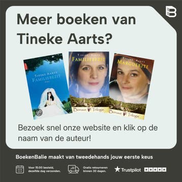 Geboren uit een roos / Bonave Trilogie / 3 - Tineke Aarts, Verzenden, Gelezen, Tineke Aarts