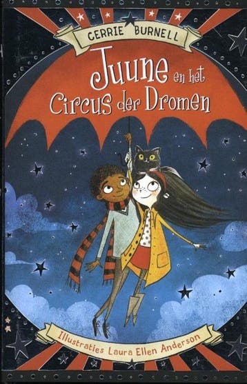 Juune en het Circus der Dromen - Burnell, Boeken, Verzenden, Gelezen