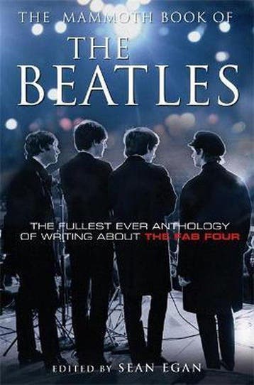 The Mammoth Book of the Beatles - Sean Egan 9781845299439, Verzenden, Gelezen, Sean Egan