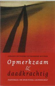 Opmerkzaam & daadkrachtig - G. Zuidberg 9789043509831, Verzenden, Zo goed als nieuw, G. Zuidberg