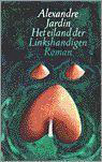 EILAND DER LINKSHANDIGEN - A. Jardin 9789029523387, Verzenden, Gelezen, A. Jardin