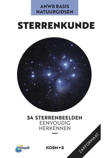 9789043925556 ANWB Basis Natuurgids - Sterrenkunde, Boeken, Verzenden, Nieuw, Hermann-Michael Hahn