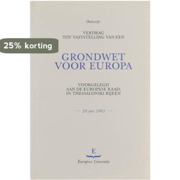 Ontwerp-verdrag tot vaststelling van een grondwet voor, Verzenden, Gelezen, Europese Conventie