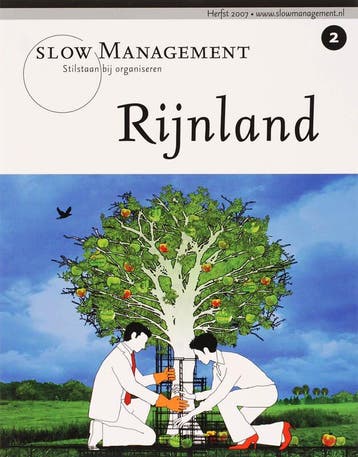 Rijnland / Slow Management / 2 9789077387832, Boeken, Verzenden, Zo goed als nieuw