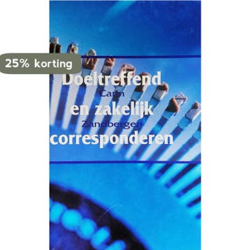 Doeltreffend en zakelijk corresponderen - Zandbergen, Verzenden, Gelezen, Zandbergen