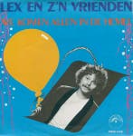 vinyl single 7 inch - Lex En Zn Vrienden - We Komen Alle..., Verzenden, Zo goed als nieuw
