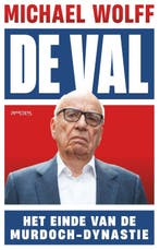 De val 9789044655339 Michael Wolff, Boeken, Verzenden, Gelezen, Michael Wolff