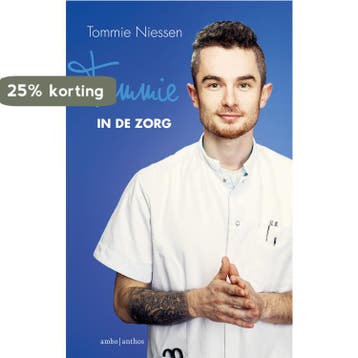 Tommie in de zorg - Tommie Niessen 9789026342578, Verzenden, Gelezen, Tommie Niessen