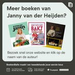 Heel holland bakt, feest! 9789021558240, Boeken, Kookboeken, Verzenden, Gelezen, Janny van der Heijden