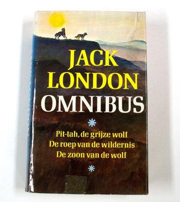 Jack London omnibus: Pit-tah, de grijze wolf / De roep van, Boeken, Verzenden, Zo goed als nieuw, London
