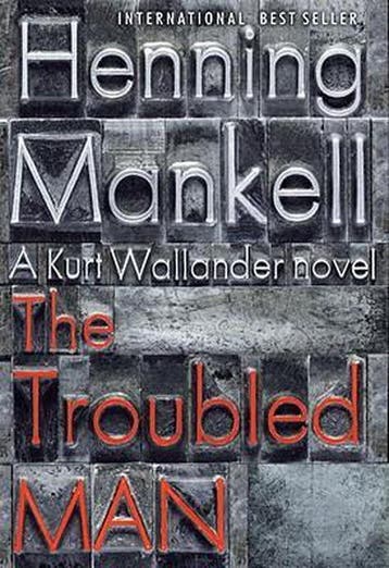 The Troubled Man - Henning Mankell 9780307593498, Verzenden, Gelezen, Henning Mankell